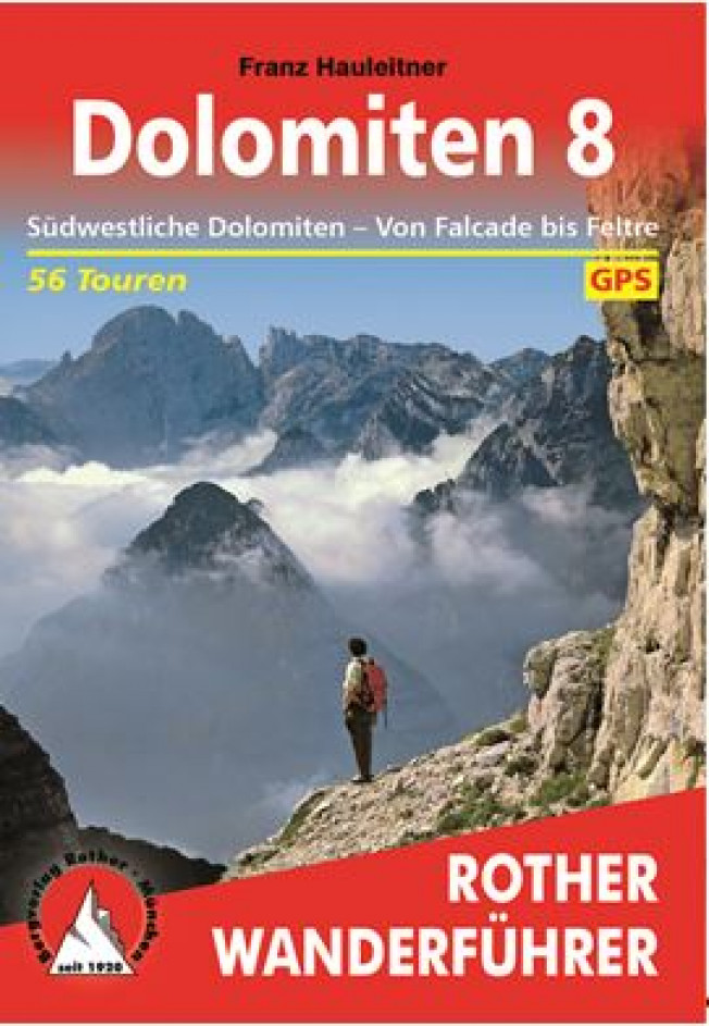 Buchbesprechung: Franz Hauleitner „Dolomiten 8“